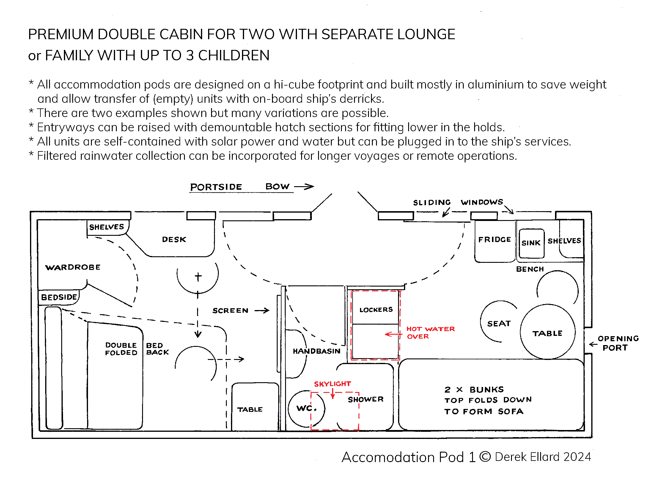 Accomodation pod 1